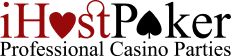 iHostPoker — Professional Casino Parties
